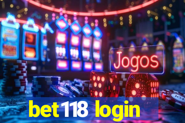 bet118 login